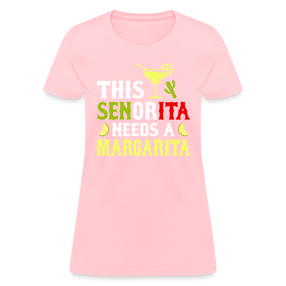 This Señorita Needs A Margarita Women's T-Shirt (Cinco de Mayo) - pink