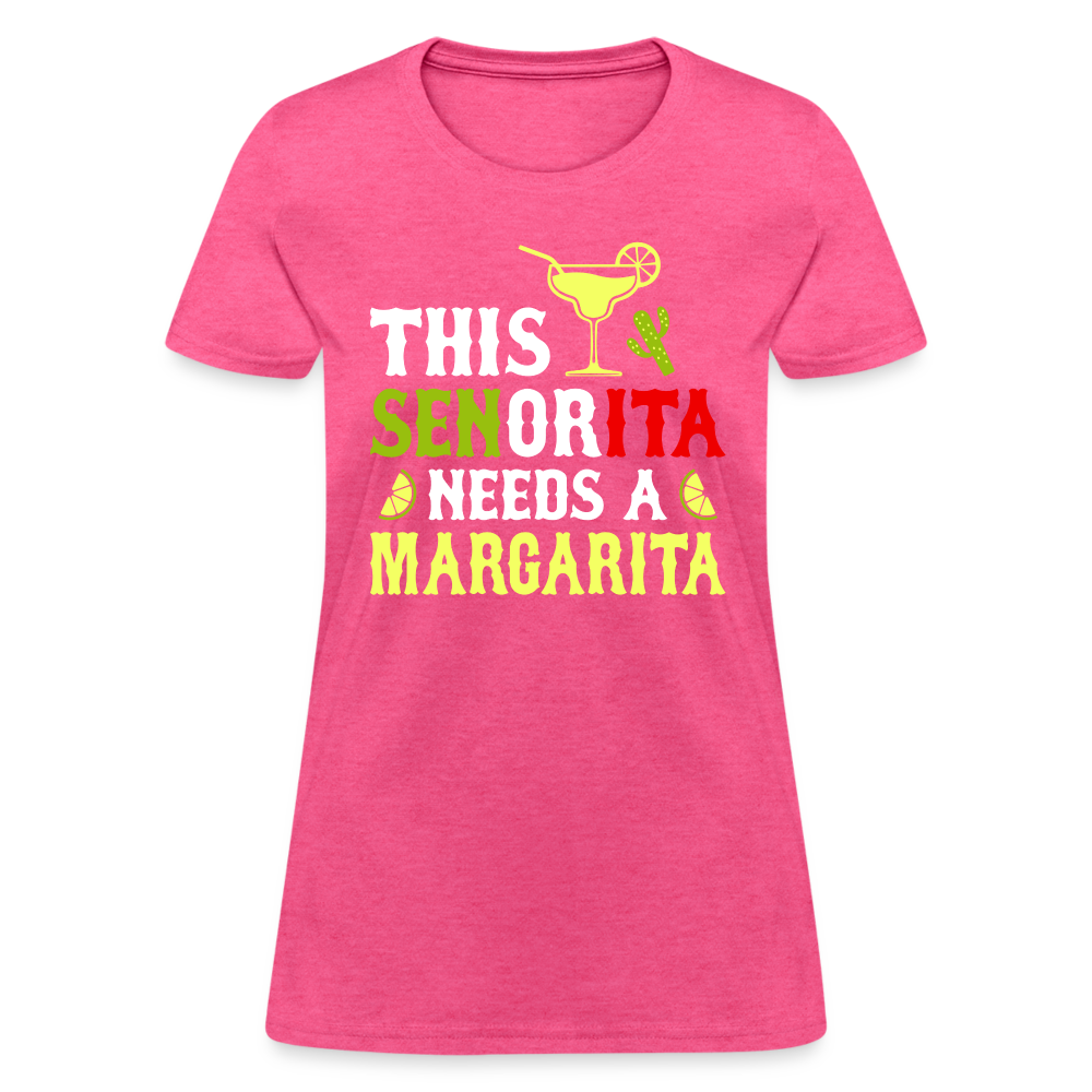 This Señorita Needs A Margarita Women's T-Shirt (Cinco de Mayo) - heather pink
