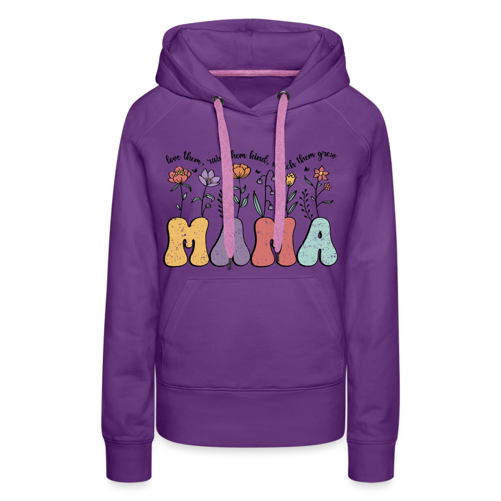 Mama, Love Them, Raise Them Kind, Watch Them Grow Women’s Premium Hoodie - purple 