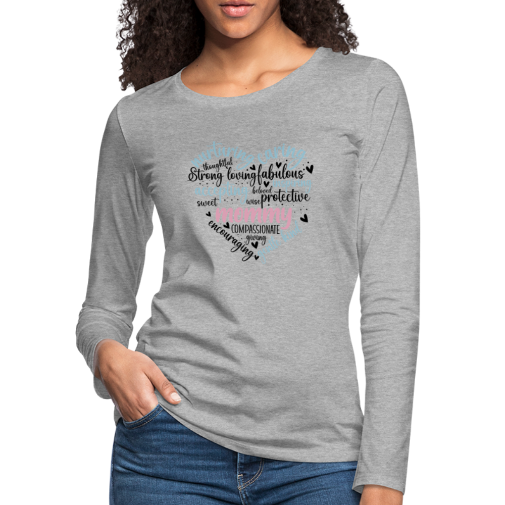 Mommy Heart Women's Premium Long Sleeve T-Shirt (Word Cloud) - heather gray