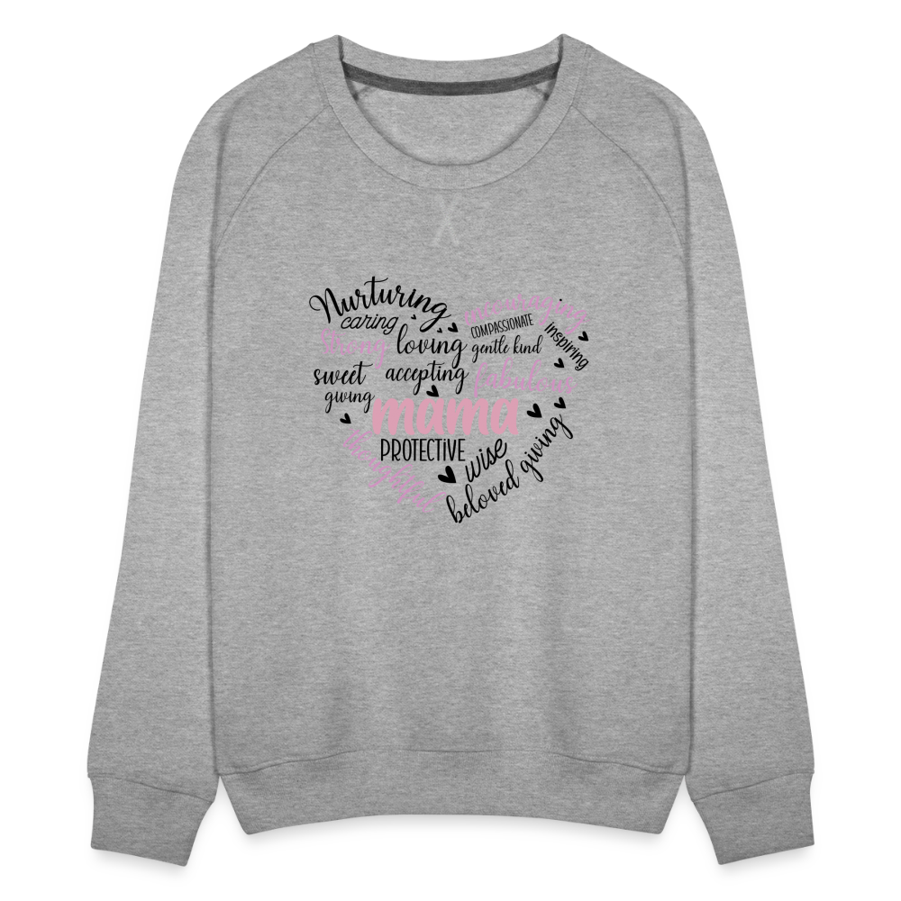 Mama Heart Women’s Premium Sweatshirt (Word Cloud) - heather grey