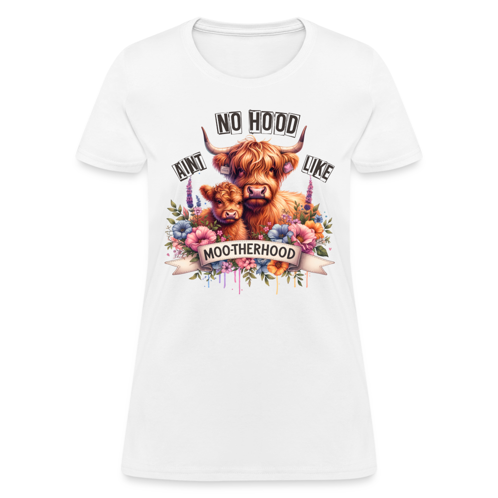 Aint No Hood Like Moo-Therhood Women's T-Shirt (Highland Cow) - white