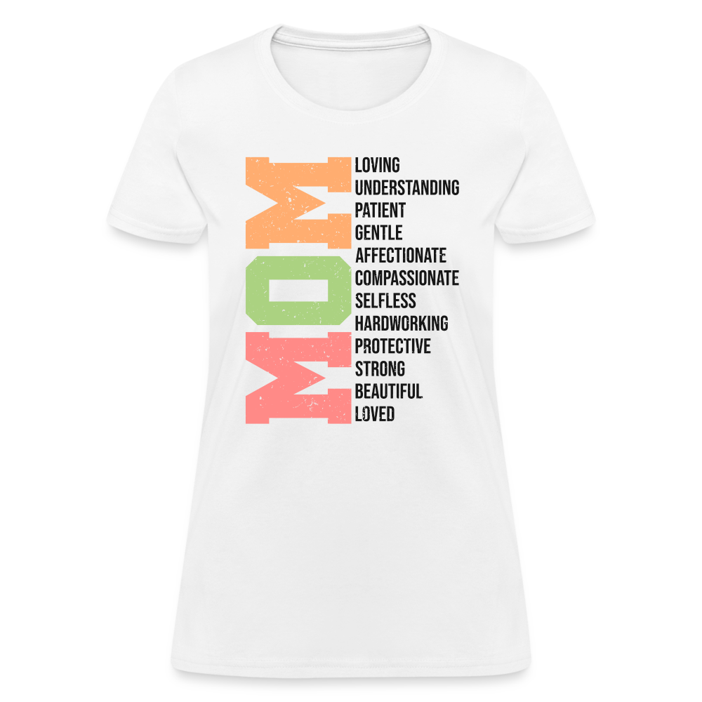 Mom Women's T-Shirt (Loving Words) - white