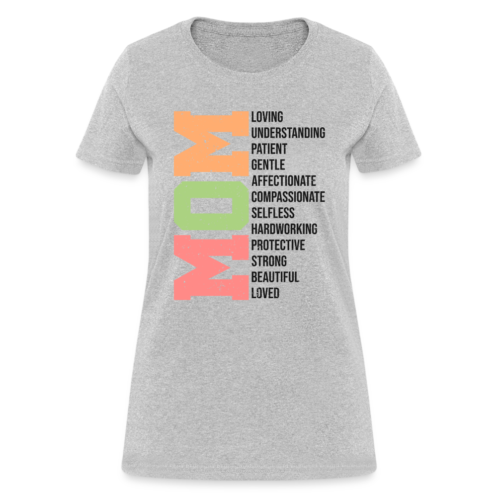 Mom Women's T-Shirt (Loving Words) - heather gray