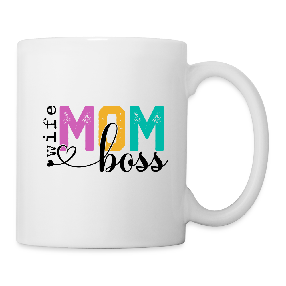 Mom Wife Boss Coffee Mug - white