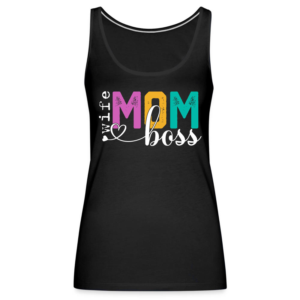 Mom Wife Boss Women’s Premium Tank Top - black