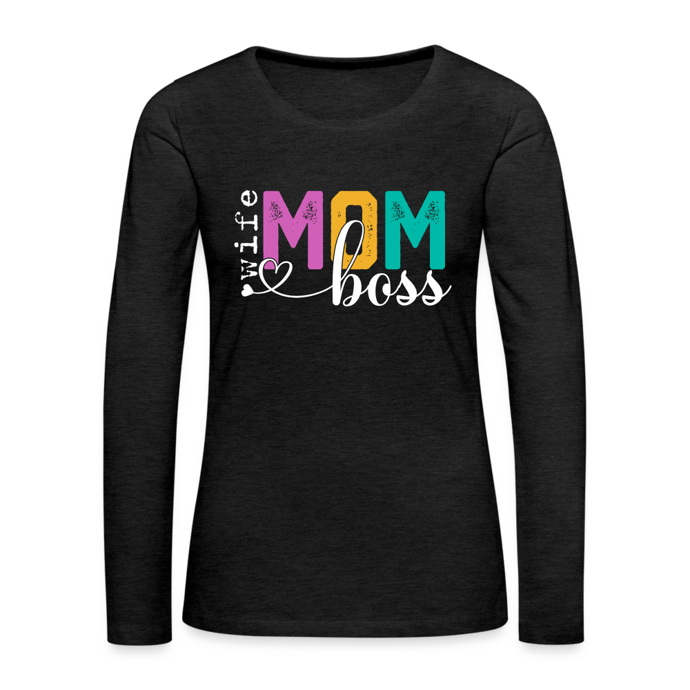 Mom Wife Boss Women's Premium Long Sleeve T-Shirt - charcoal grey