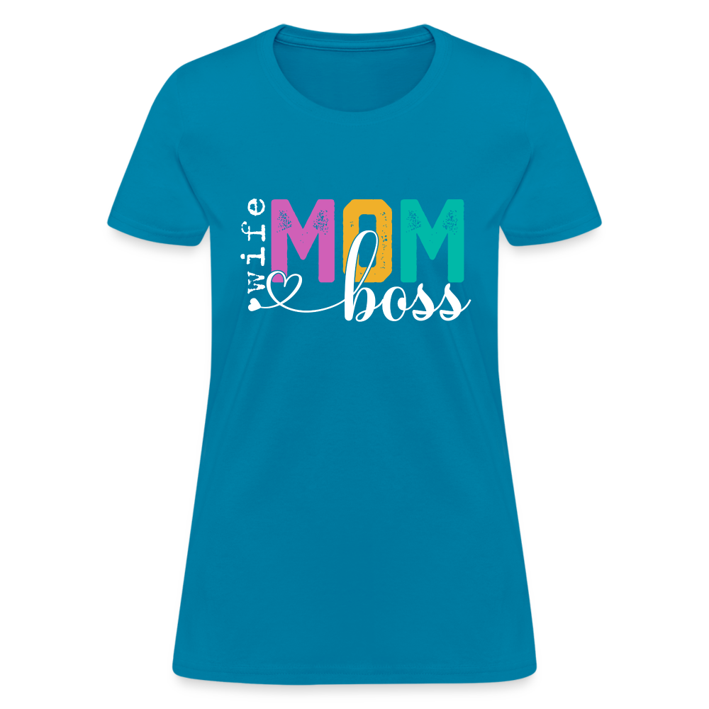 Mom Wife Boss Women's T-Shirt - turquoise