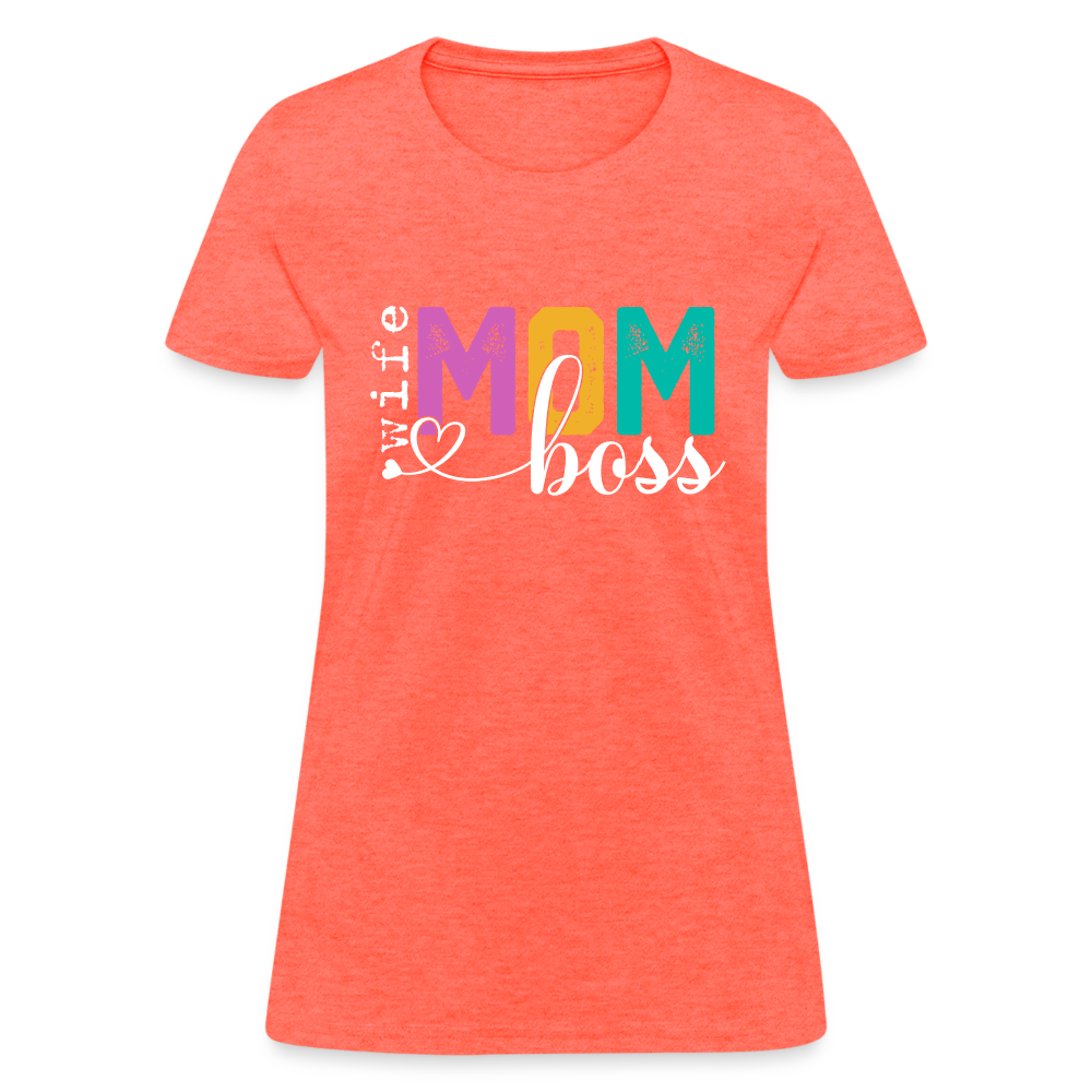 Mom Wife Boss Women's T-Shirt - heather coral