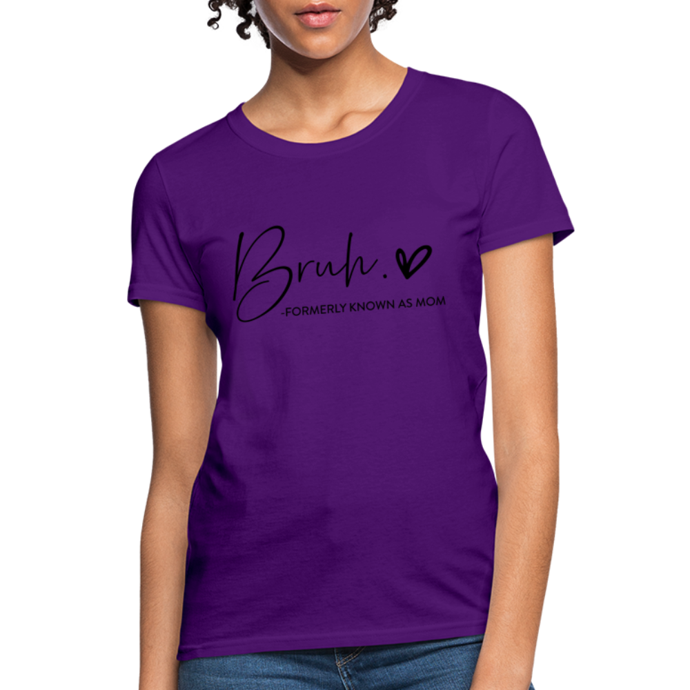 Bruh Formerly known as Mom T-Shirt - purple