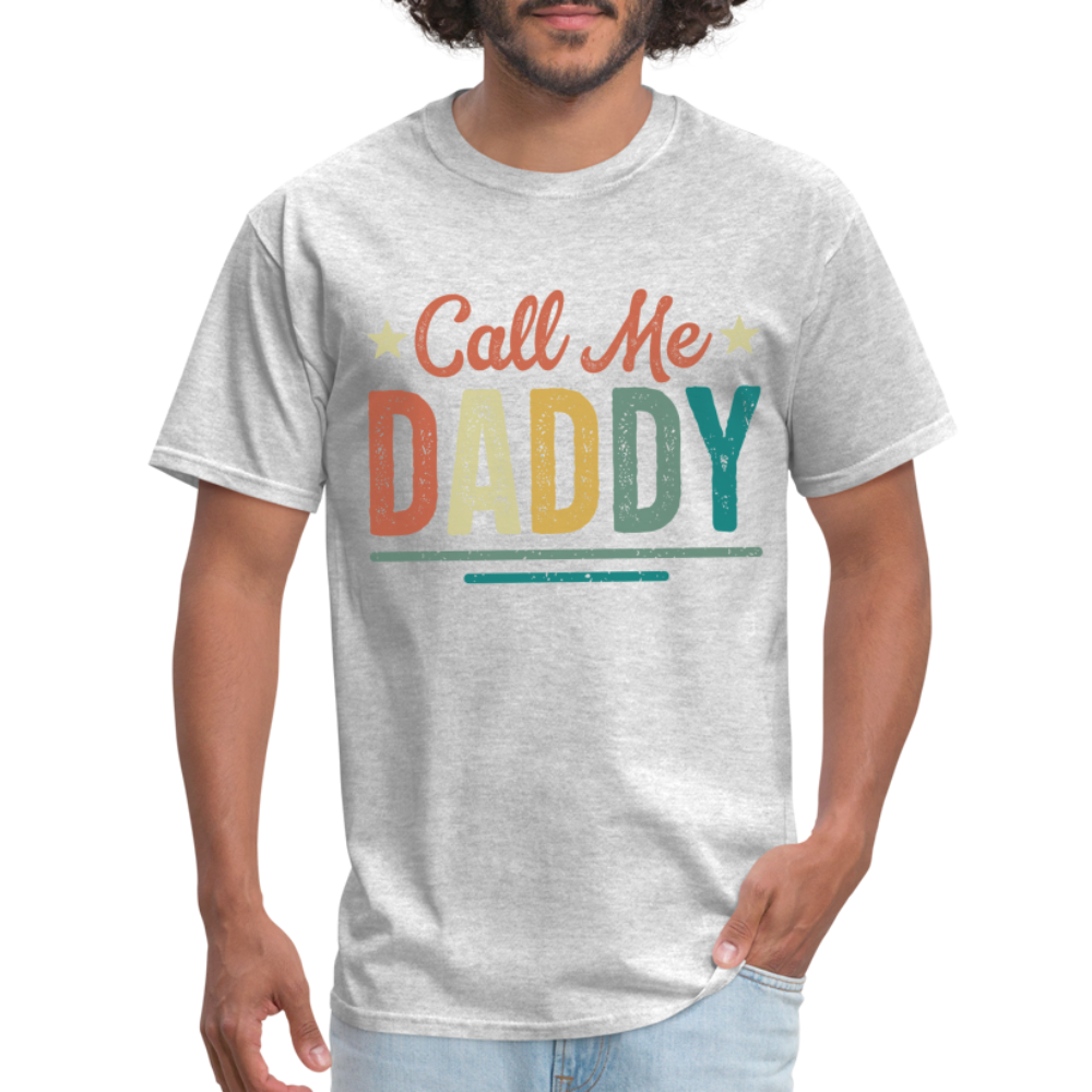 Call Me Daddy T-Shirt - heather gray