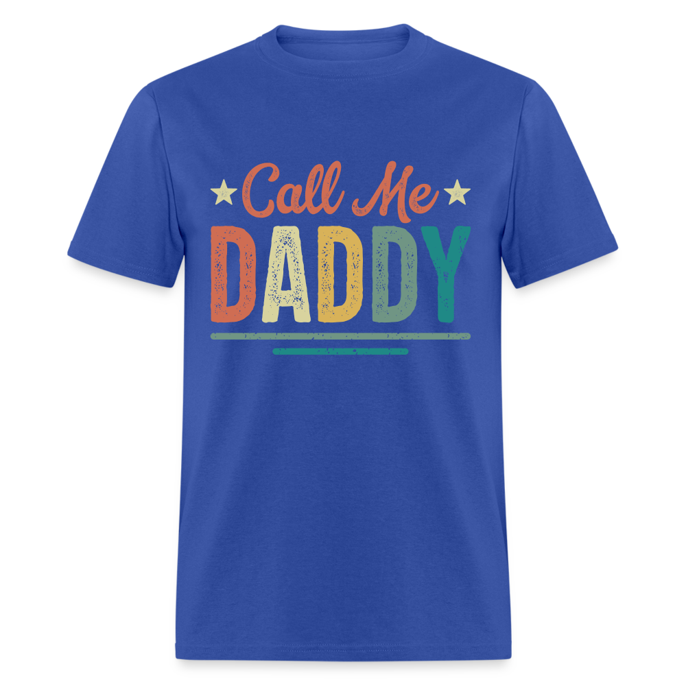 Call Me Daddy T-Shirt - royal blue