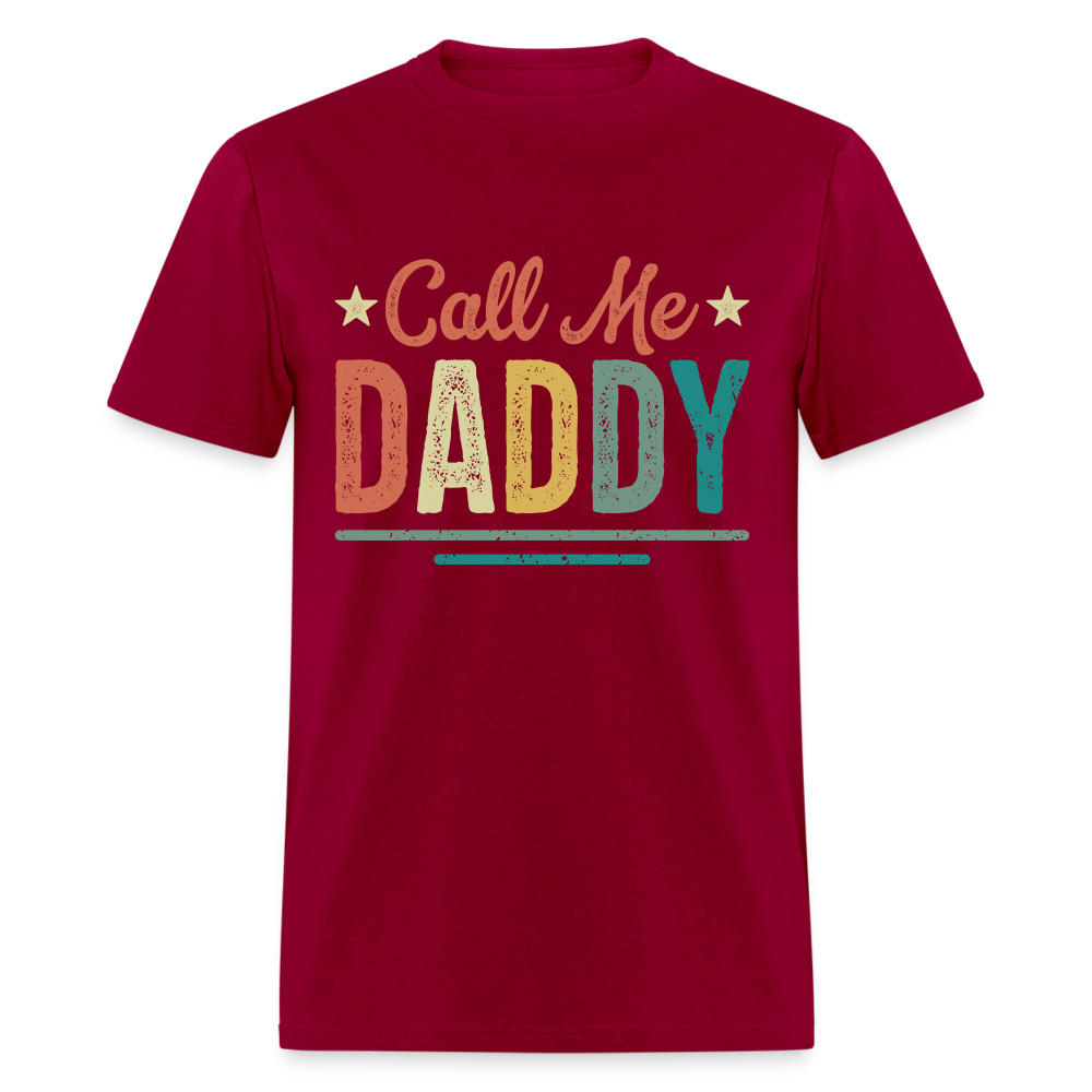 Call Me Daddy T-Shirt - dark red