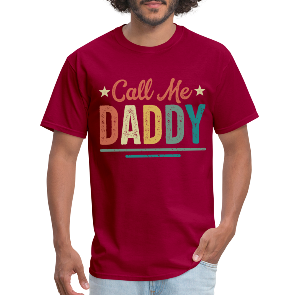 Call Me Daddy T-Shirt - dark red