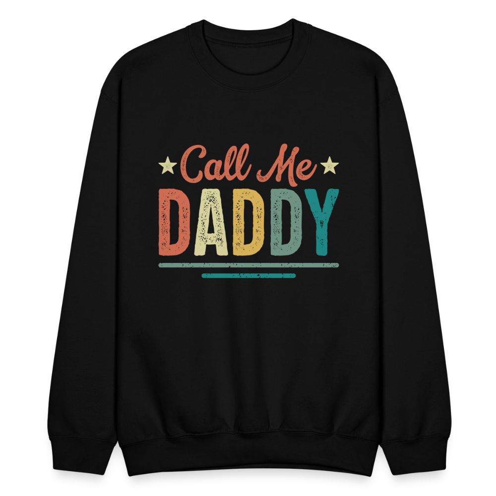 Call Me Daddy Sweatshirt - black
