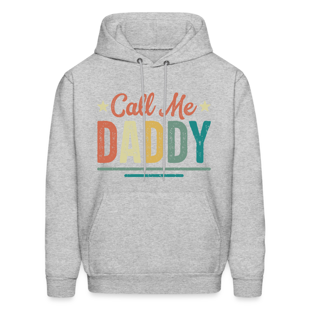 Call Me Daddy Hoodie - heather gray