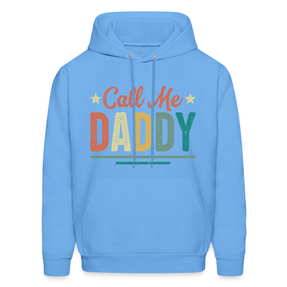 Call Me Daddy Hoodie - carolina blue