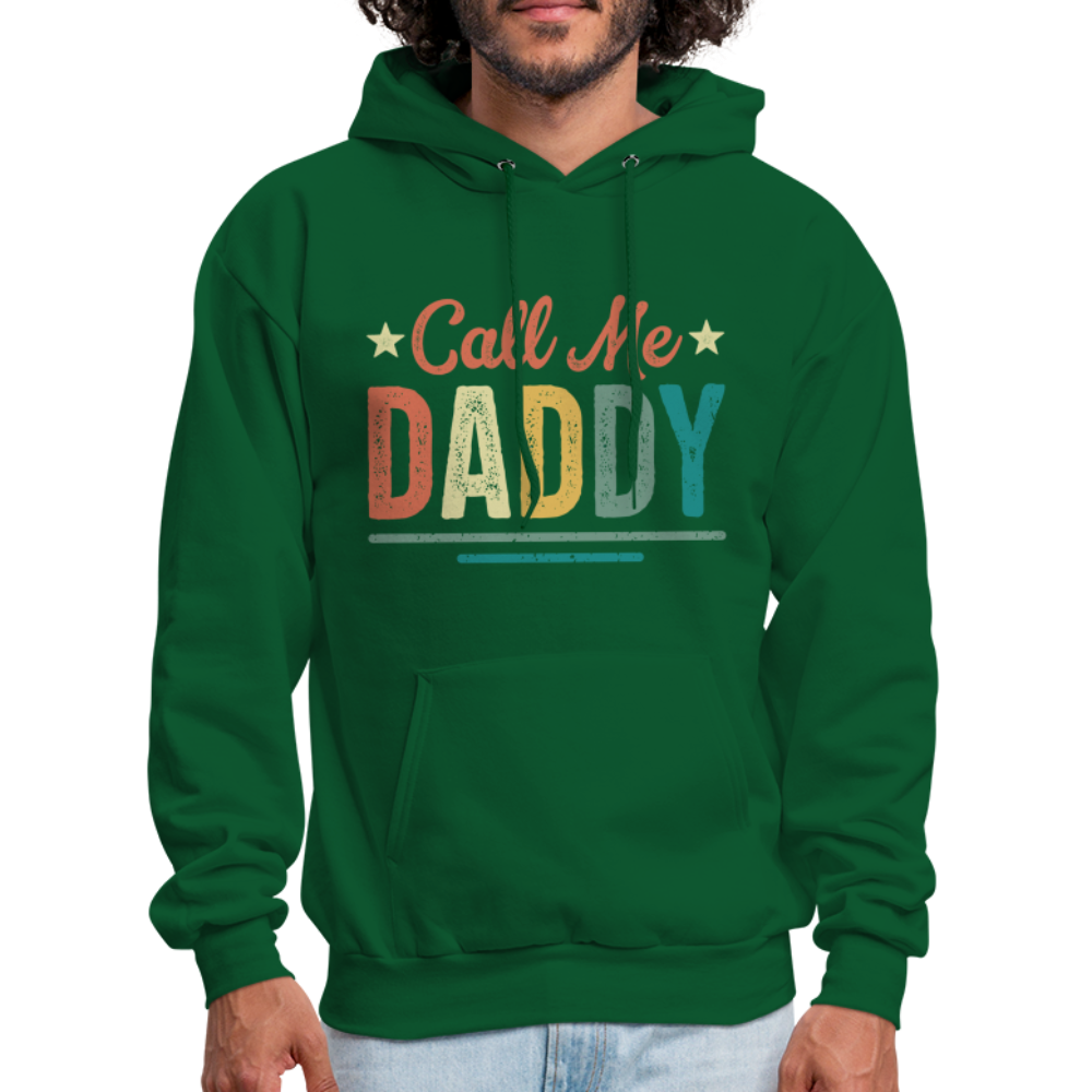 Call Me Daddy Hoodie - forest green
