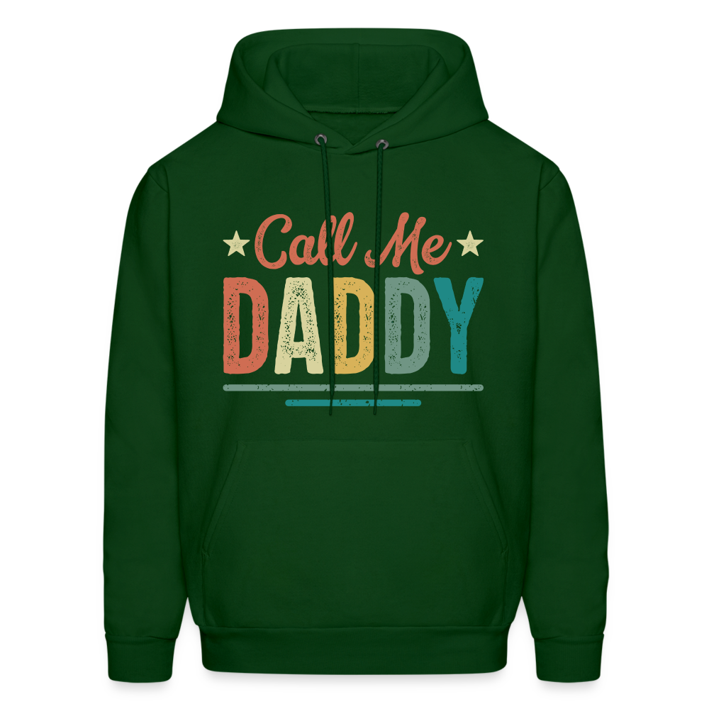 Call Me Daddy Hoodie - forest green