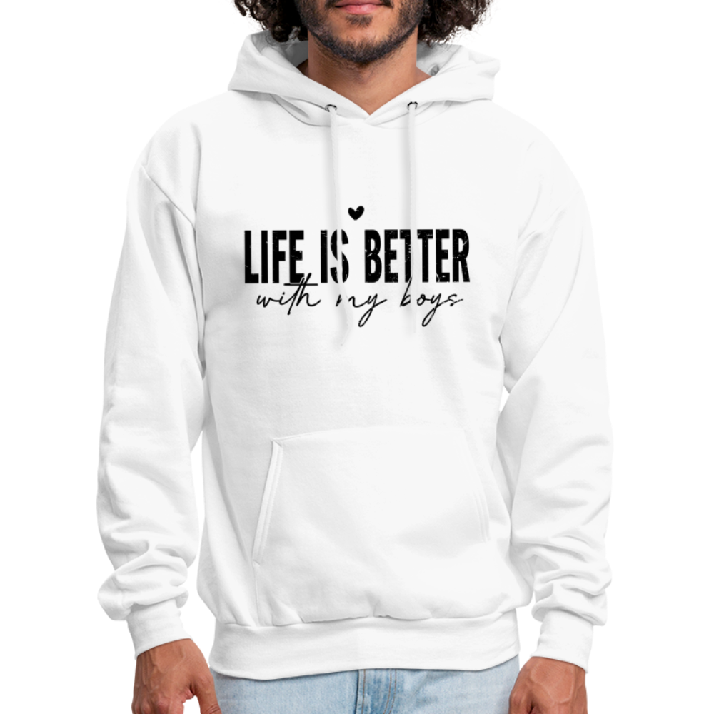 Life Is Better With My Boys Hoodie - white