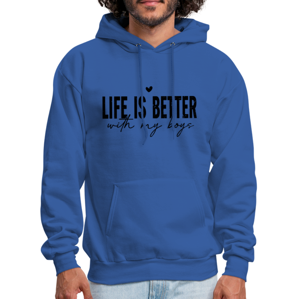 Life Is Better With My Boys Hoodie - royal blue