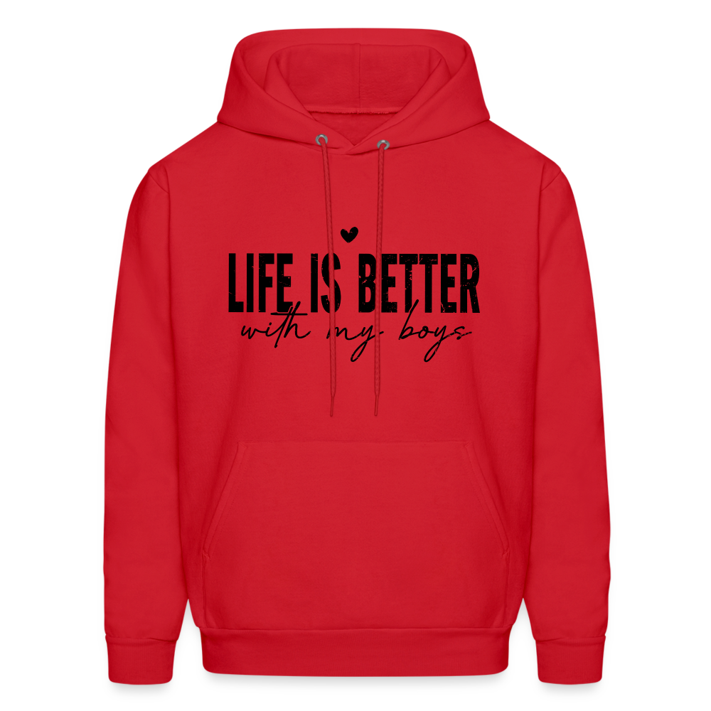 Life Is Better With My Boys Hoodie - red