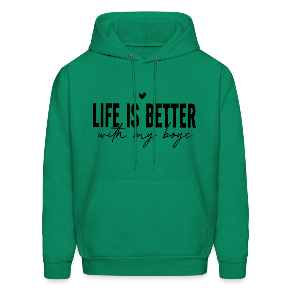 Life Is Better With My Boys Hoodie - kelly green
