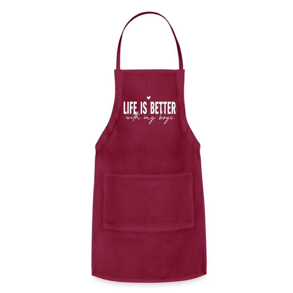 Life Is Better With My Boys - Adjustable Apron - burgundy
