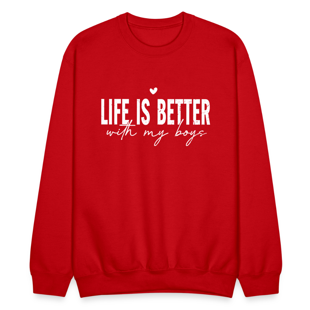 Life Is Better With My Boys - Sweatshirt (Unisex) - red