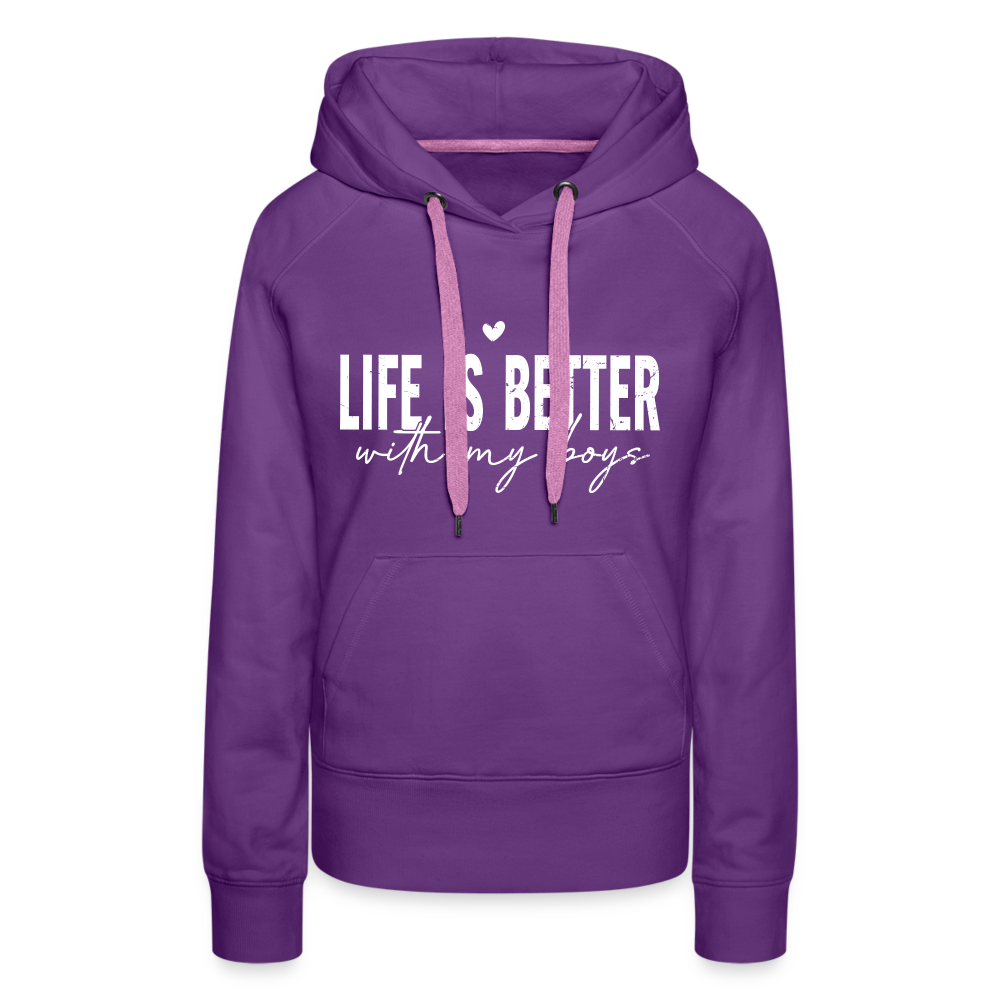 Life Is Better With My Boys - Women’s Premium Hoodie - purple 