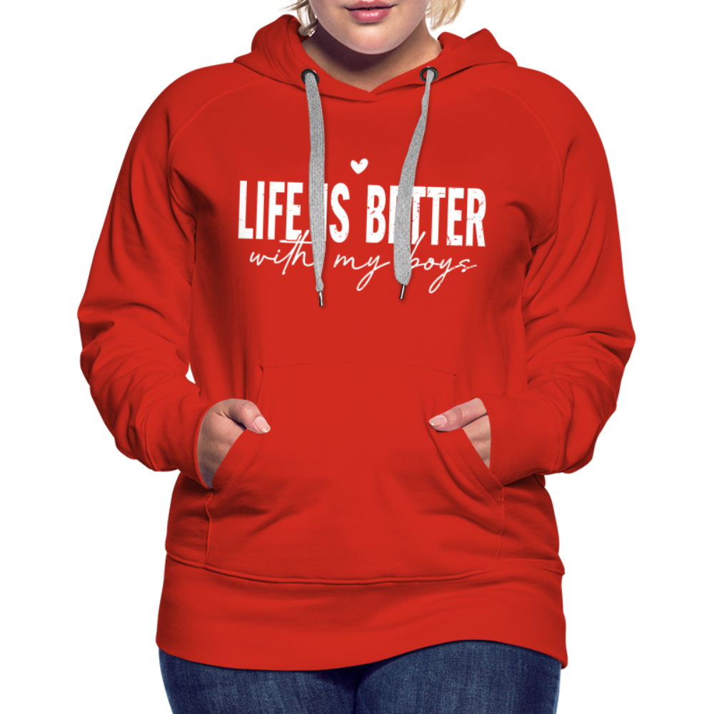 Life Is Better With My Boys - Women’s Premium Hoodie - red