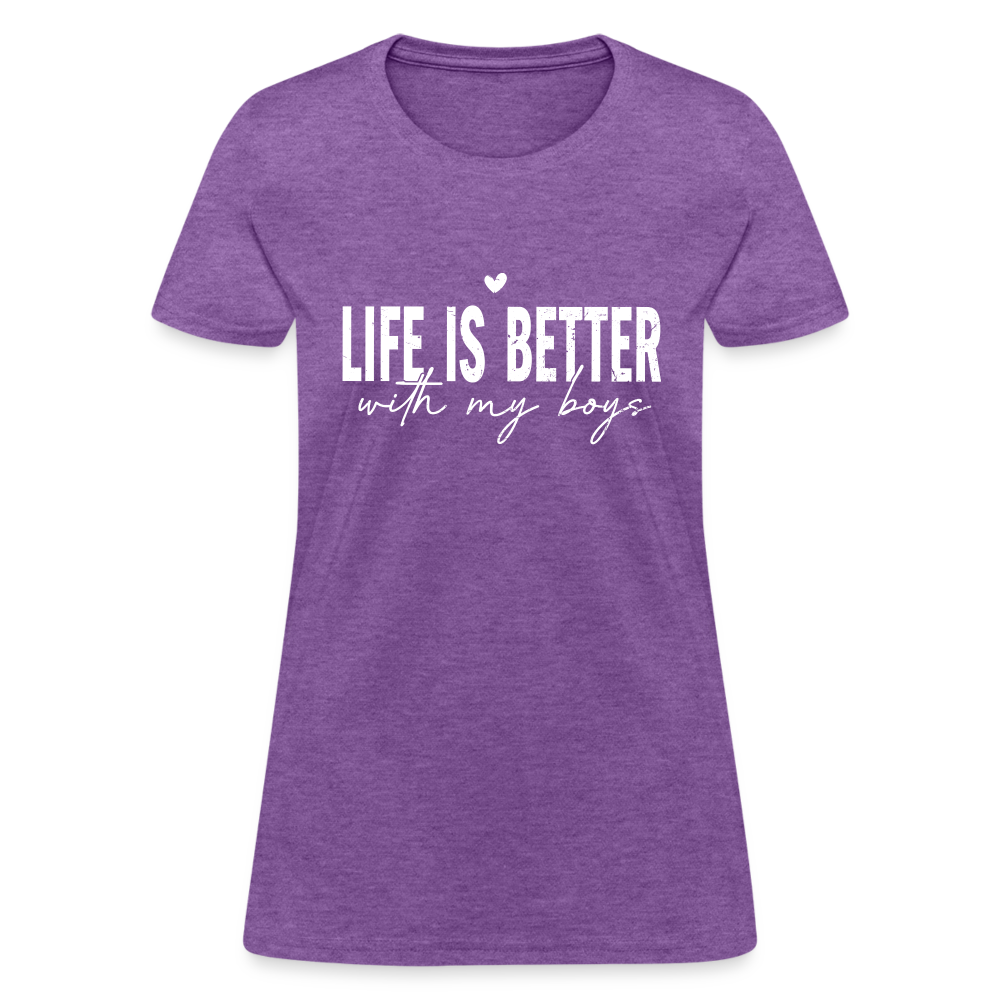 Life Is Better With My Boys - Women's T-Shirt - purple heather