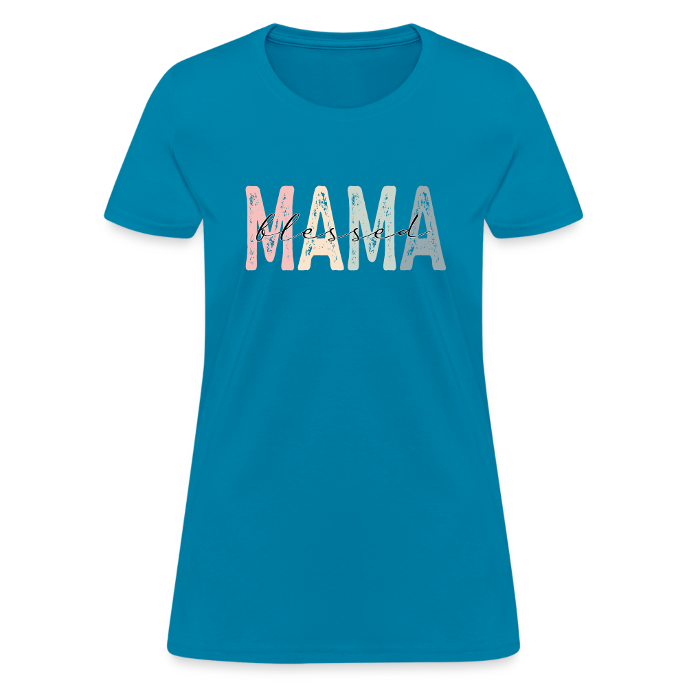 Blessed Mama Women's T-Shirt - turquoise