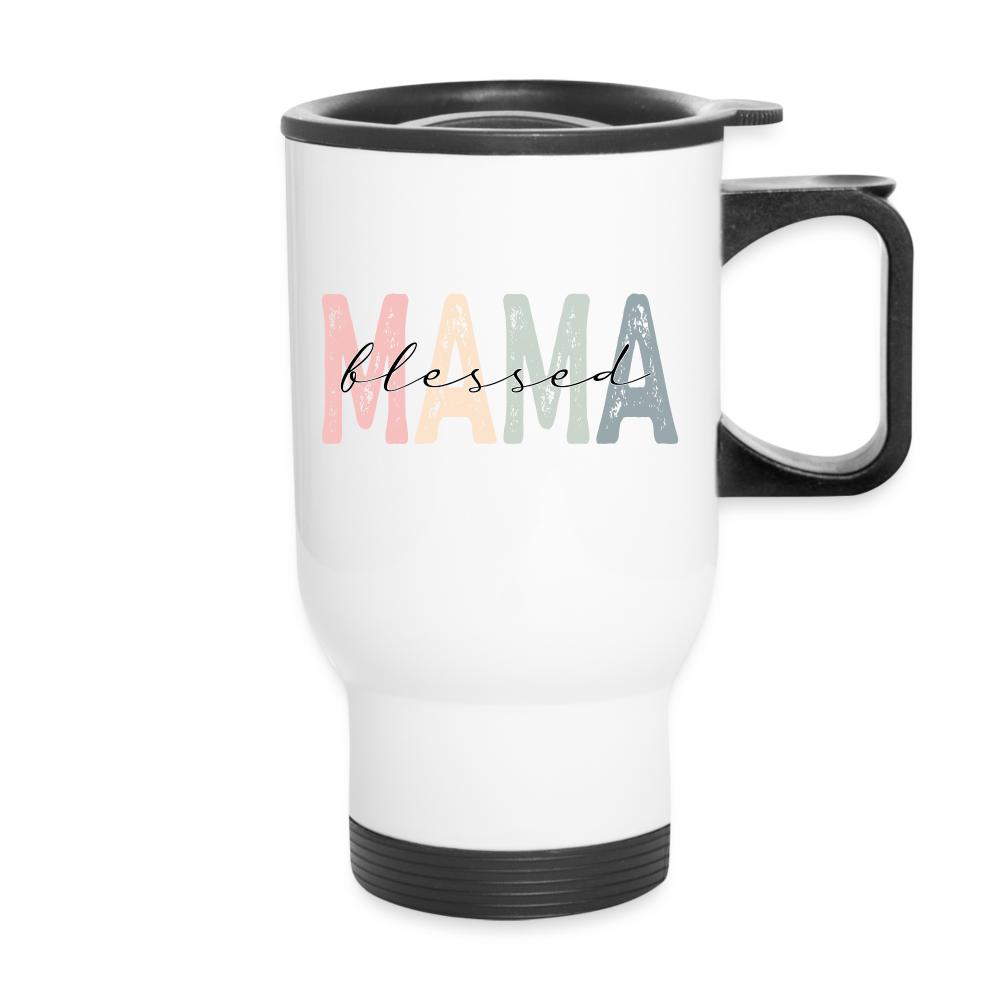Blessed Mama Travel Mug - white