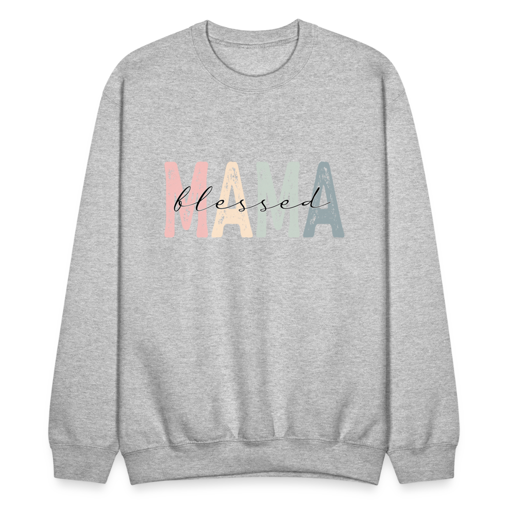 Blessed Mama Sweatshirt - heather gray
