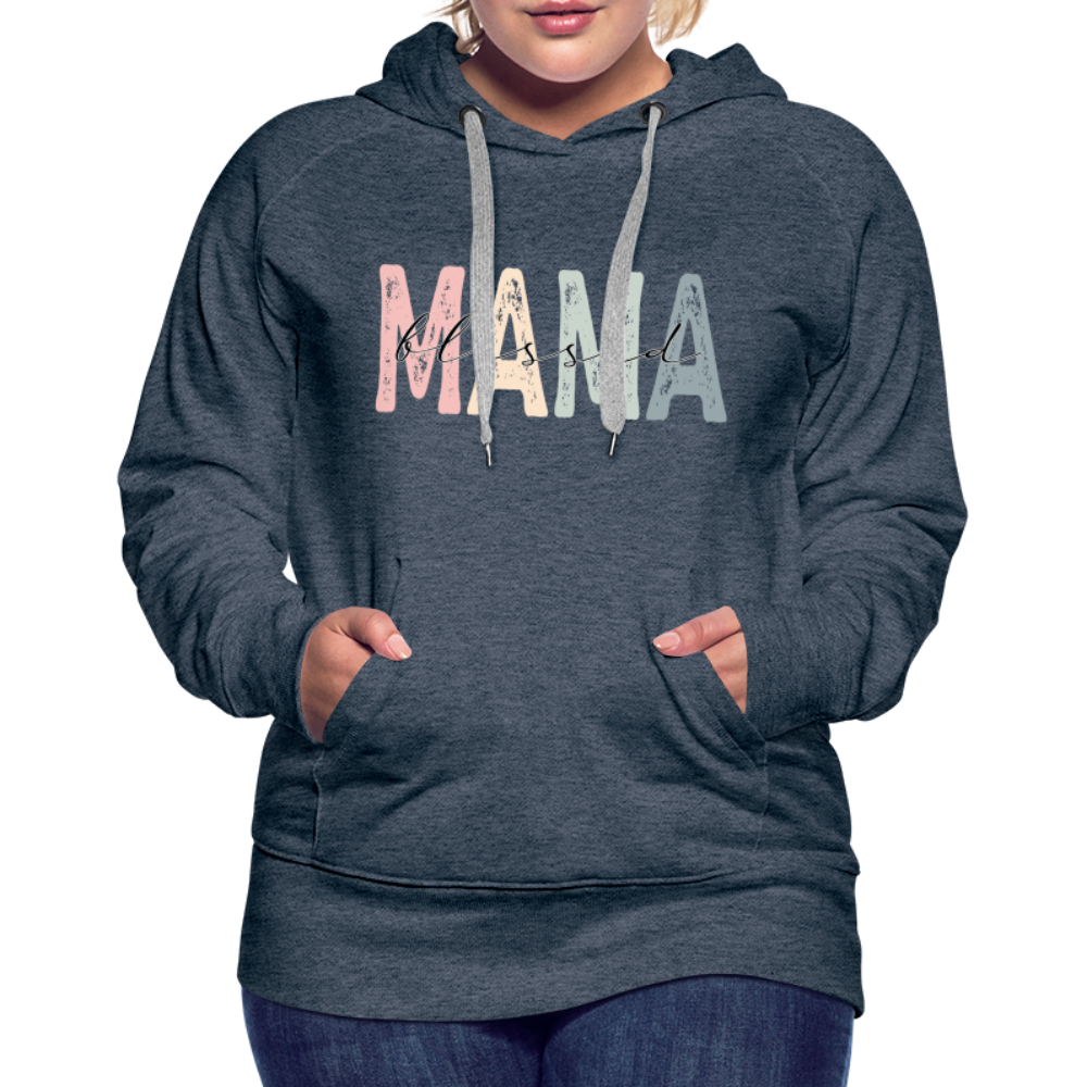 Blessed Mama Women’s Premium Hoodie - heather denim