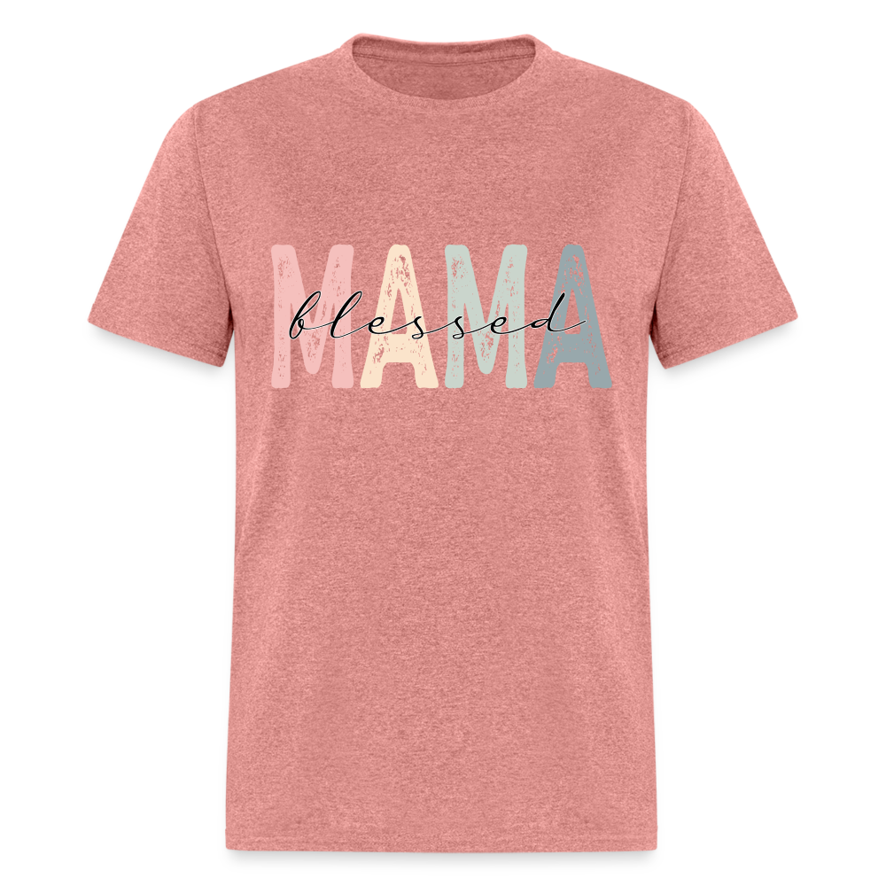 Blessed Mama Unisex Classic T-Shirt - heather mauve