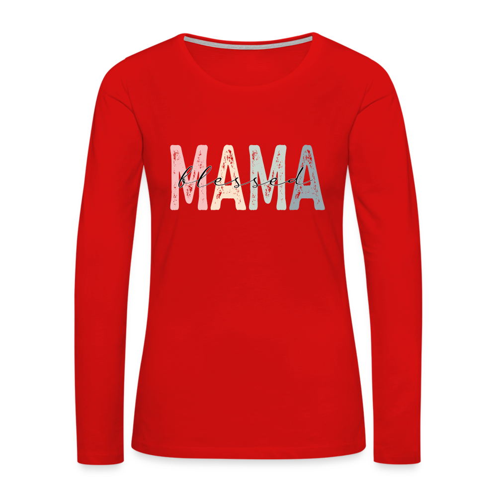 Blessed Mama Premium Long Sleeve T-Shirt - red