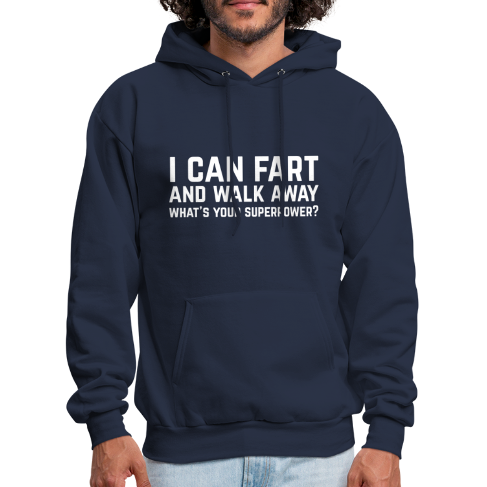I Can Fart and Walk Away Hoodie (Superpower) - navy