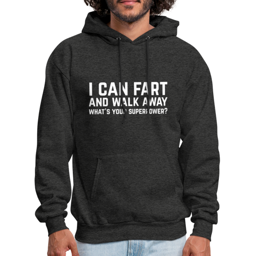 I Can Fart and Walk Away Hoodie (Superpower) - charcoal grey