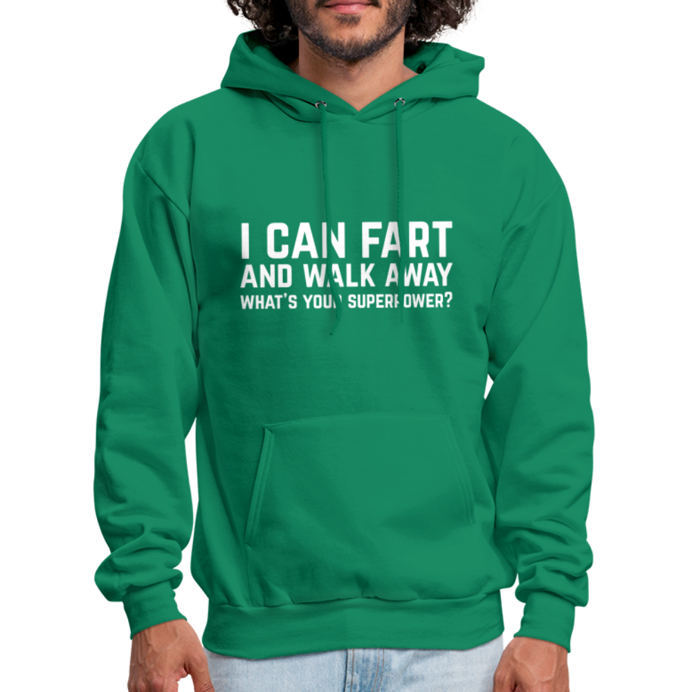I Can Fart and Walk Away Hoodie (Superpower) - kelly green