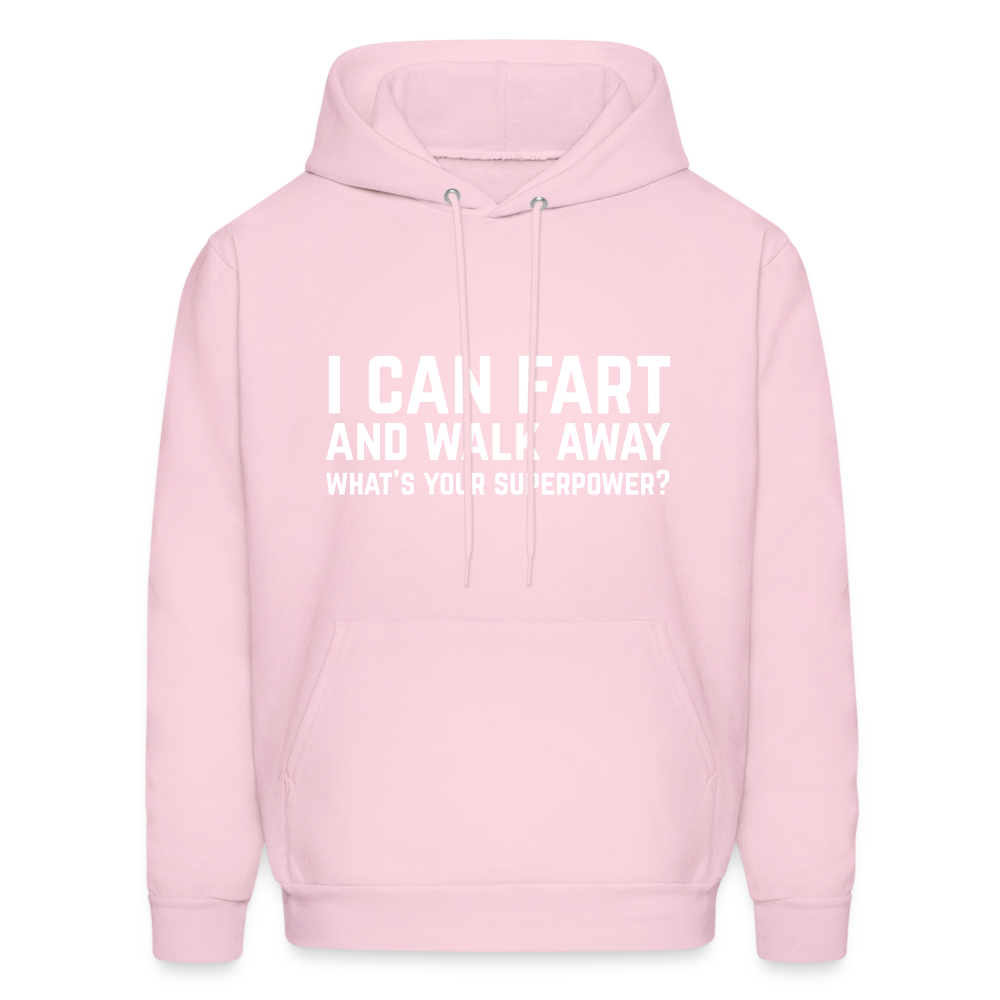 I Can Fart and Walk Away Hoodie (Superpower) - pale pink
