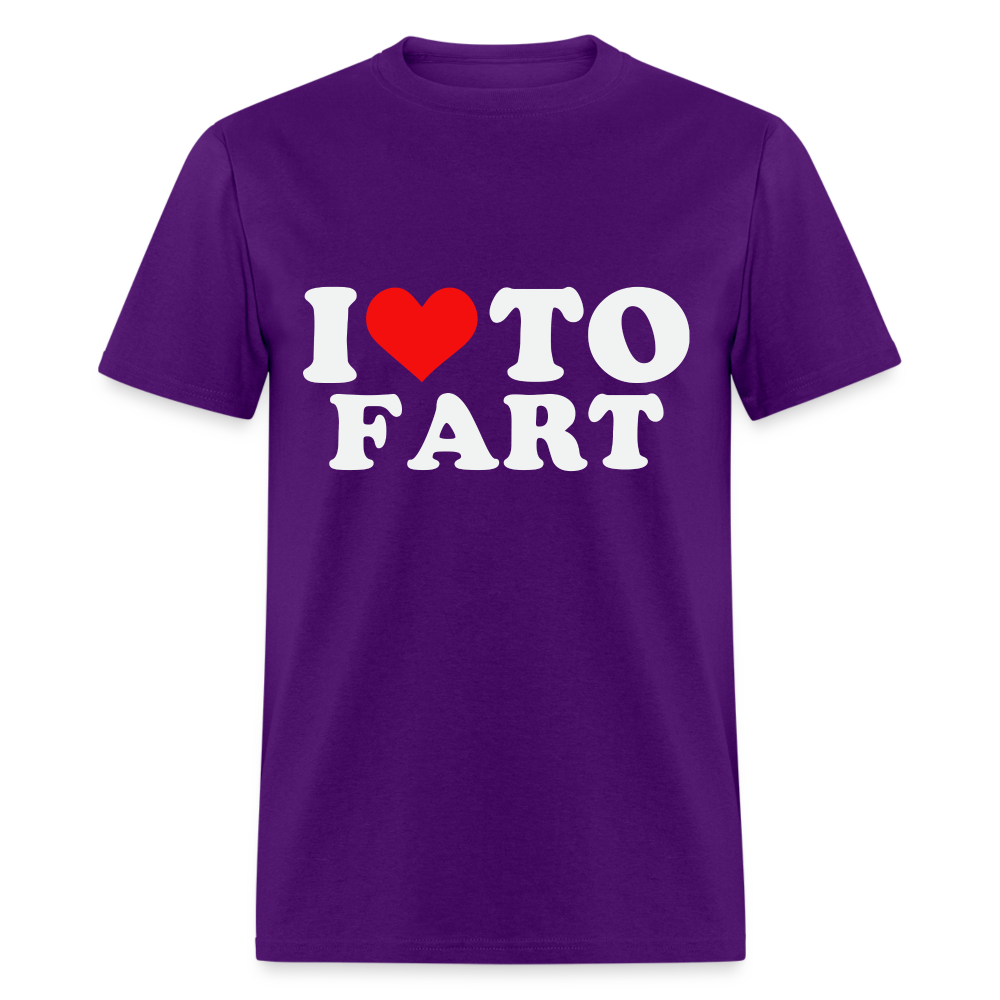 I Love To Fart T-Shirt - purple