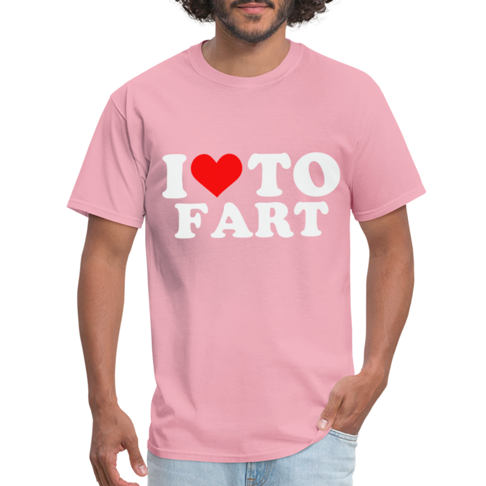I Love To Fart T-Shirt - pink