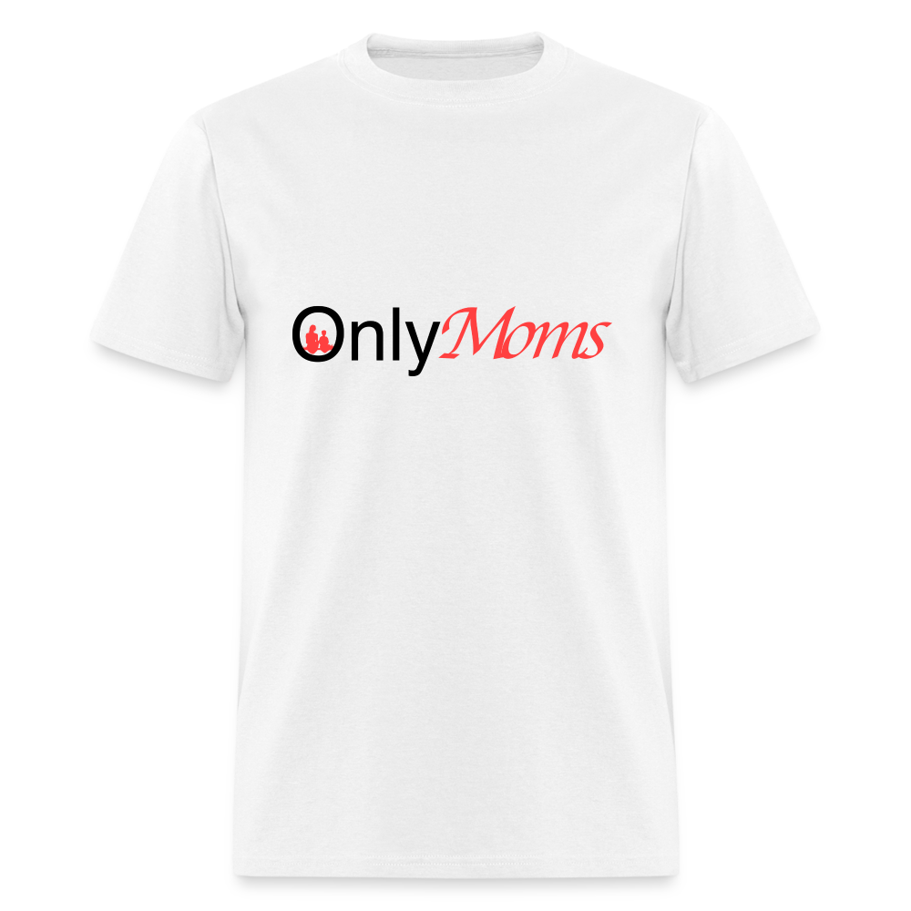 OnlyMoms - Classic T-Shirt - white