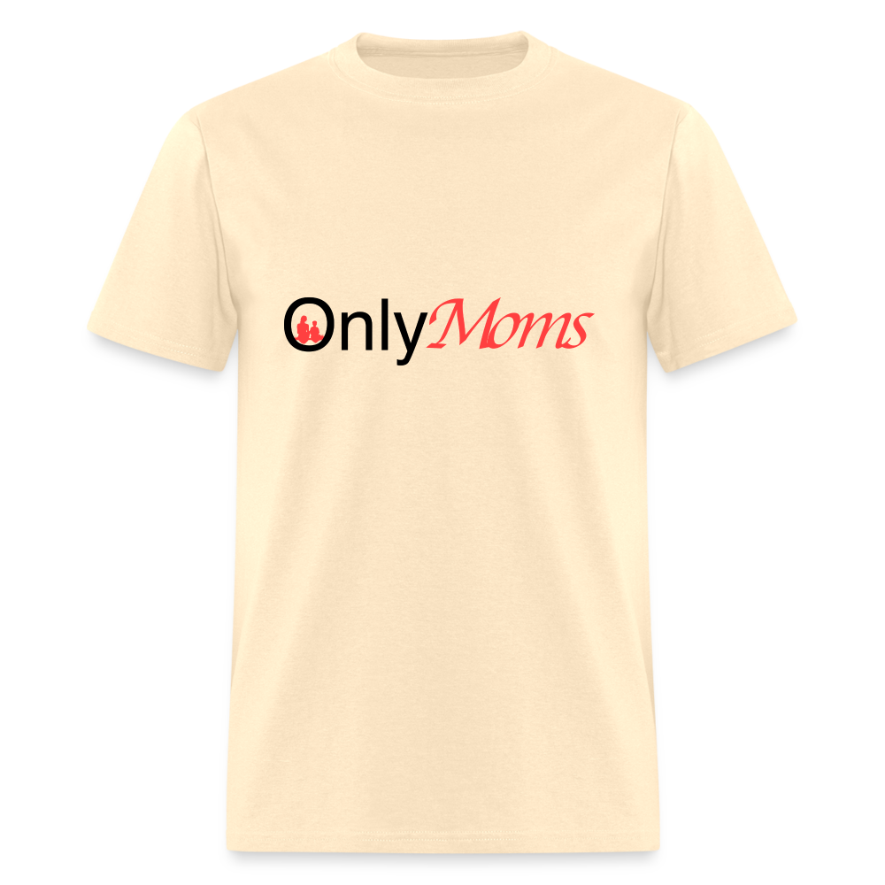 OnlyMoms - Classic T-Shirt - natural