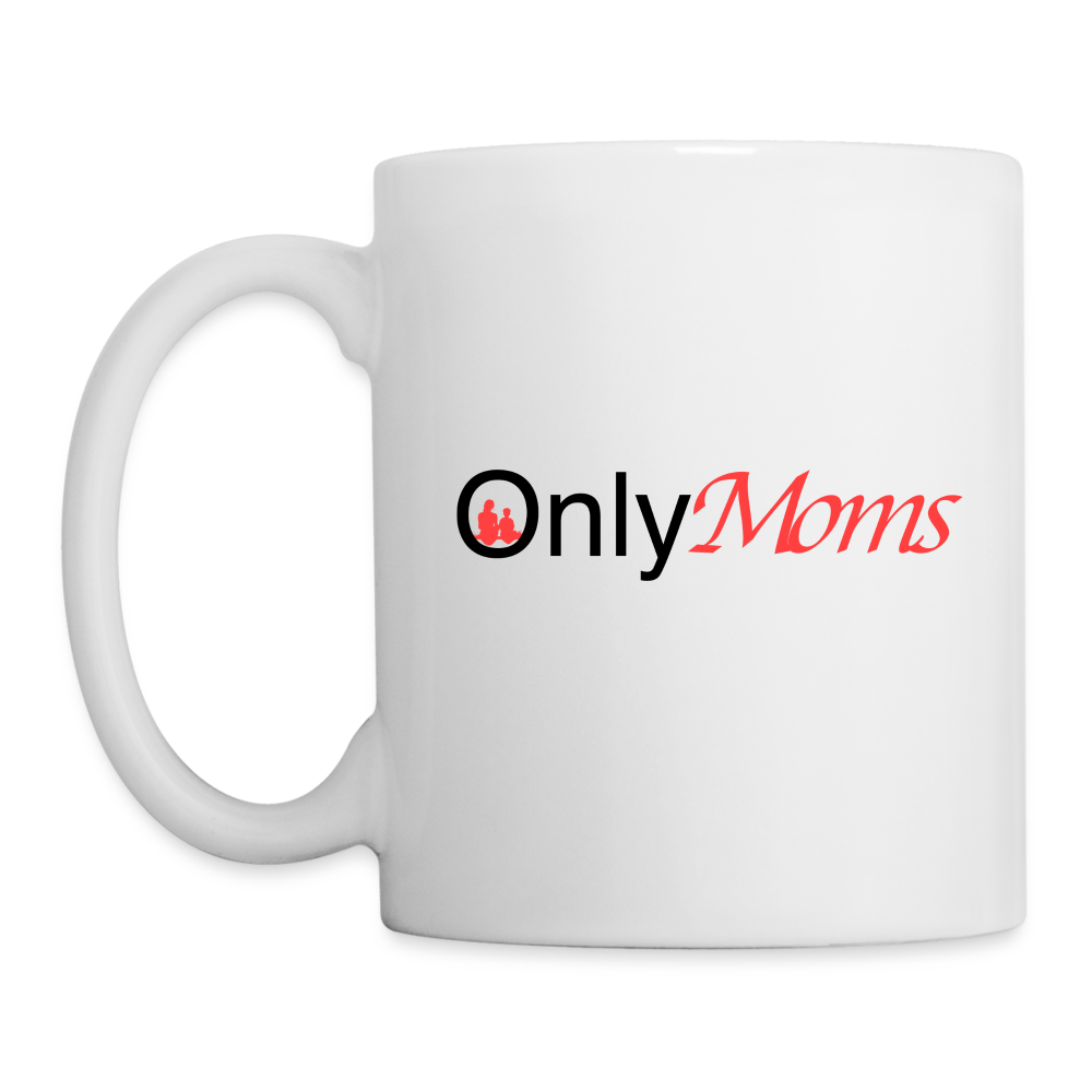 OnlyMoms - Coffee Mug - white