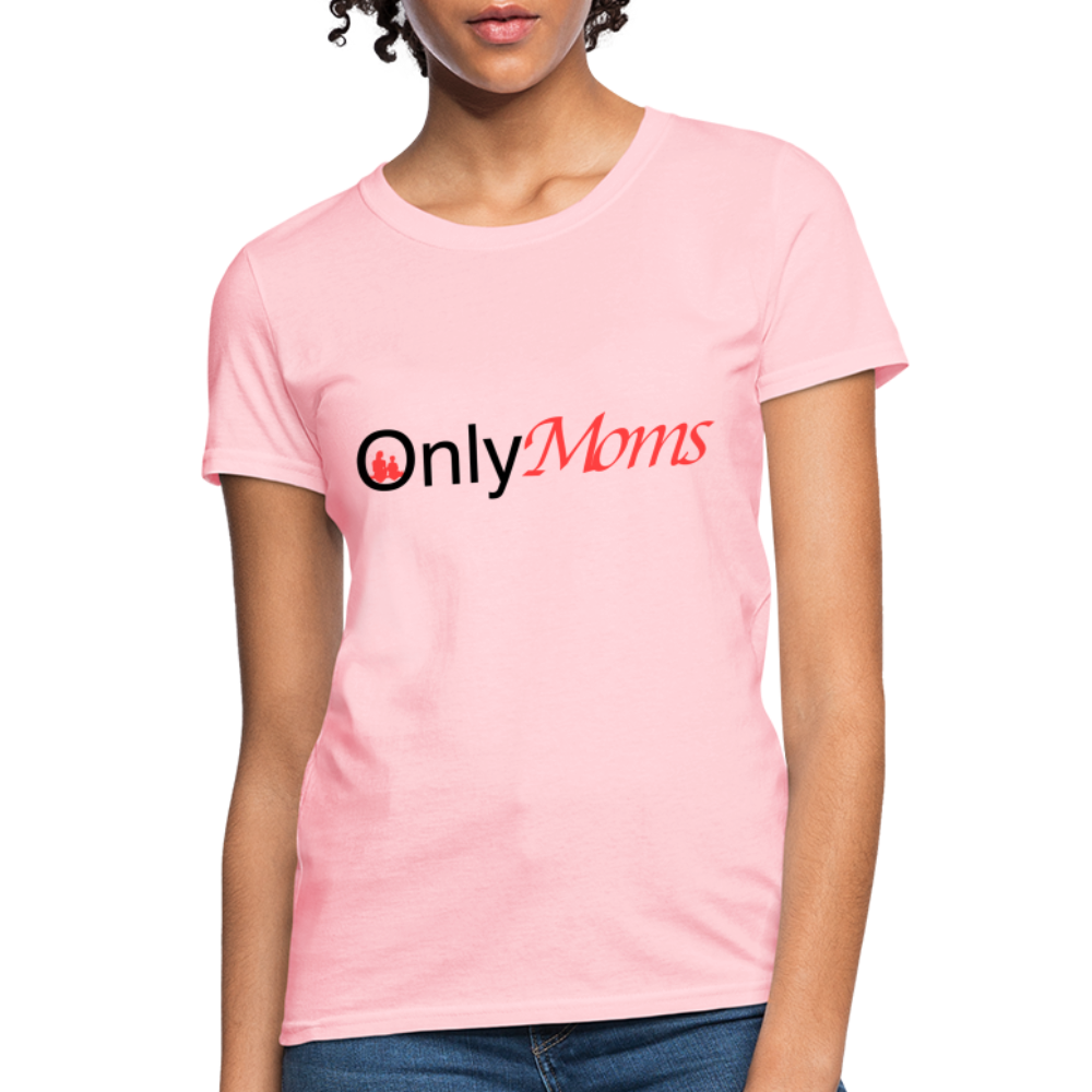 OnlyMoms - Women's T-Shirt - pink