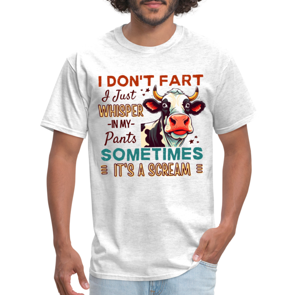 Funny Cow says I Don't Fart I Just Whisper in My Pants T-Shirt - light heather gray