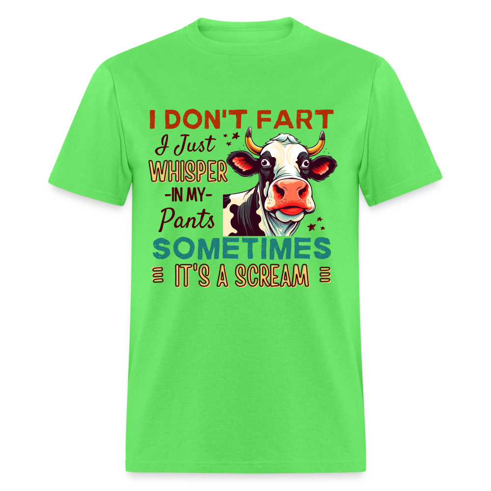 Funny Cow says I Don't Fart I Just Whisper in My Pants T-Shirt - kiwi